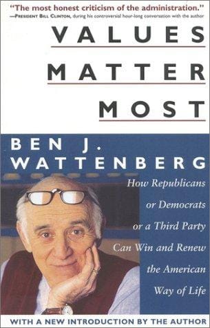 Values matter most: how Republicans or Democrats or a third party can win and renew the American way of life