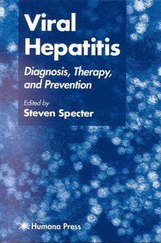 Viral Hepatitis: Diagnosis, Therapy, and Prevention