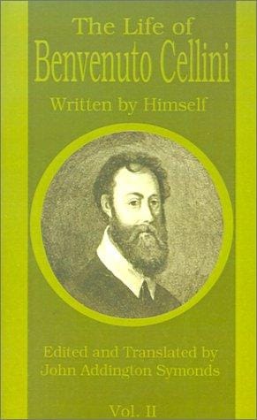 The Life of Benvenuto Cellini