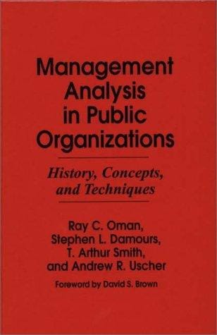 Management analysis in public organizations: history, concepts, and techniques