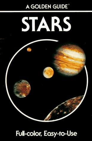Stars: a guide to the constellations, sun, moon, planets, and other features of the heavens