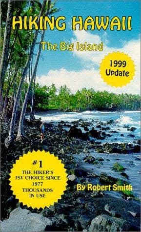 Hiking Hawaii: The Big Island (1999 Update)