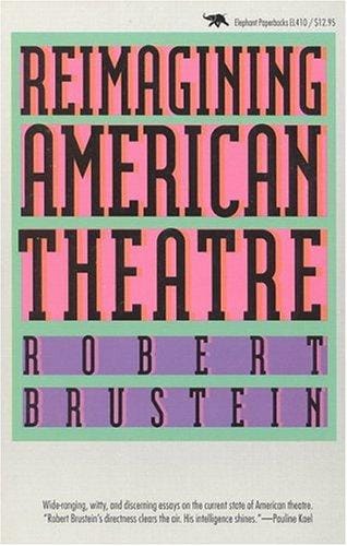 Reimagining American theatre