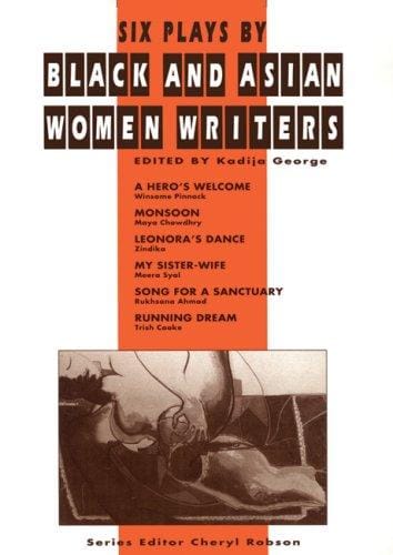 Six Plays by Black and Asian Women Writers (Aurora Metro Press)