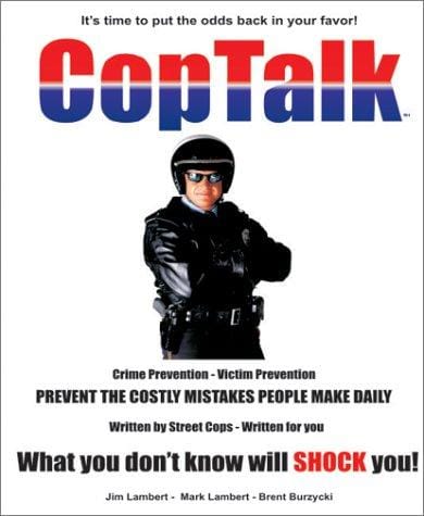 CopTalk: Because What You Don't Know Will SHOCK You!