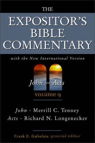 The Expositor's Bible Commentary (Volume 9) - John and Acts
