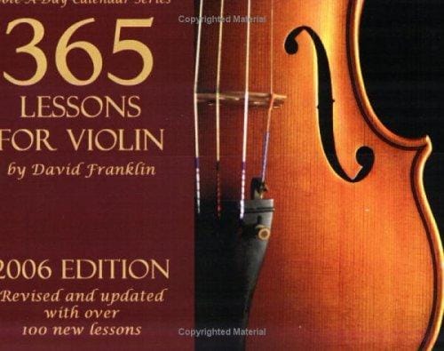 2006 Note-a-Day Calendar for Violin: 365 Lessons for Violin