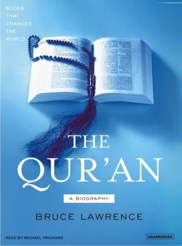 The Qur'an: A Biography (Books That Changed the World)
