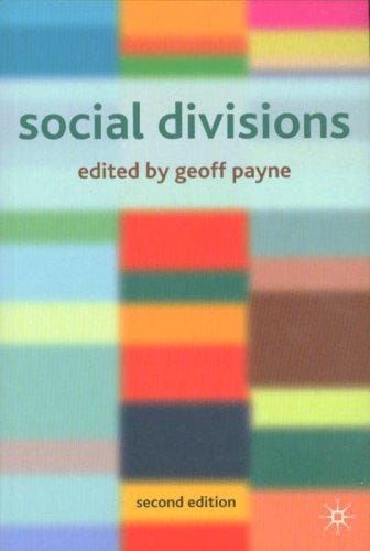 Social Divisions: Second Edition