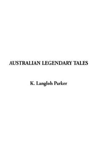 Australian Legendary Tales