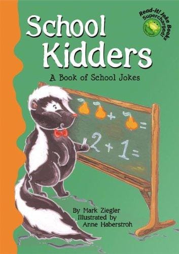School kidders: a book of school jokes