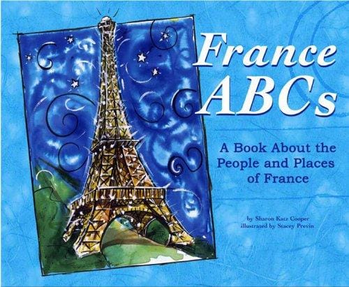 France ABCs: A Book About the People And Places of France (Country Abcs) (Country Abcs)