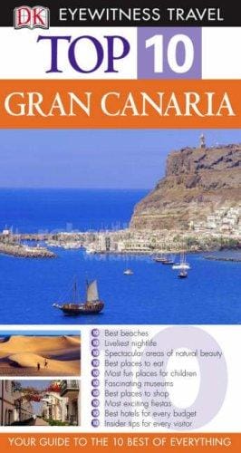 DK Eyewitness Top 10 Travel Guides: Gran Canaria