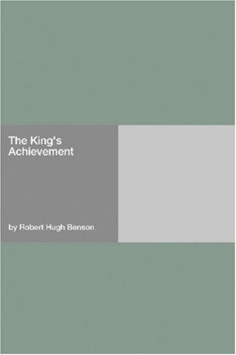 The King\'s Achievement