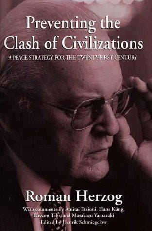 Preventing the Clash of Civilizations: A Peace Strategy for the Twenty-First Century