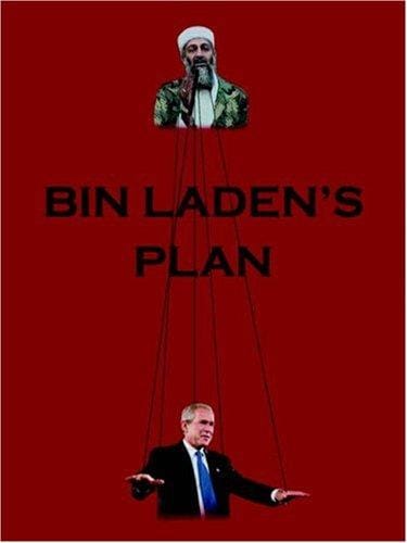 Bin Laden's Plan: The Project for the New Al Qaeda Century