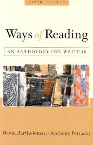 Ways of reading: an anthology for writers