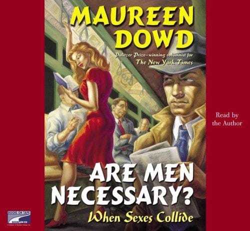 Are Men Necessary?: When Sexes Collide