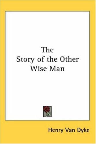 The Story Of The Other Wise Man