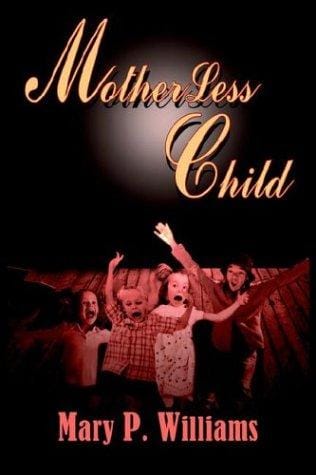 MotherLess Child