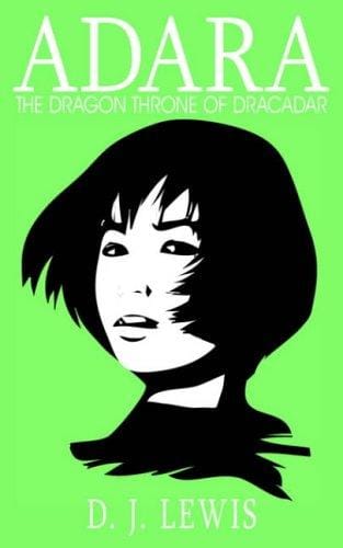 ADARA: THE DRAGON THRONE OF DRACADAR