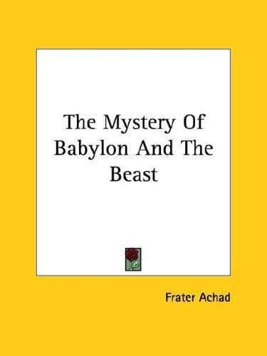 The Mystery Of Babylon And The Beast
