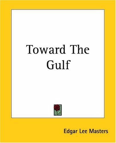 Toward The Gulf