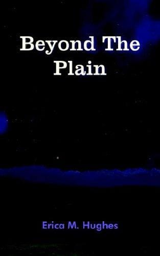 Beyond The Plain