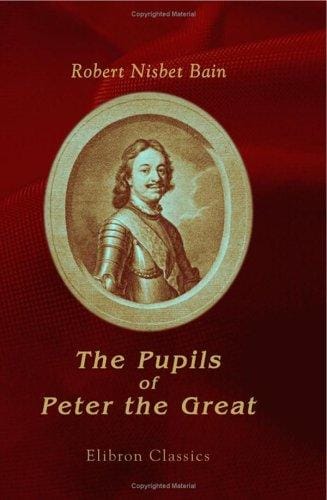 The Pupils of Peter the Great