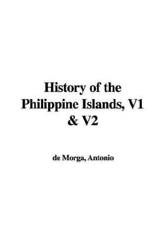 History of the Philippine Islands