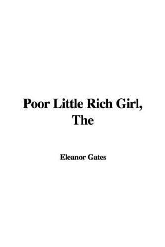 Poor Little Rich Girl