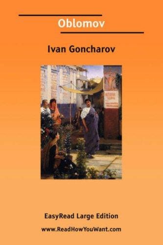 Oblomov [EasyRead Large Edition]