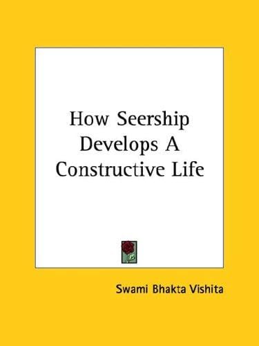 How Seership Develops A Constructive Life
