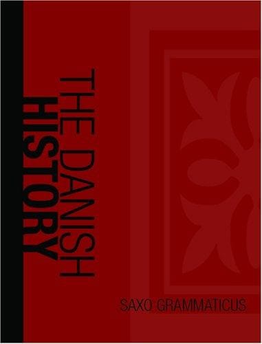 The Danish History (Large Print Edition)