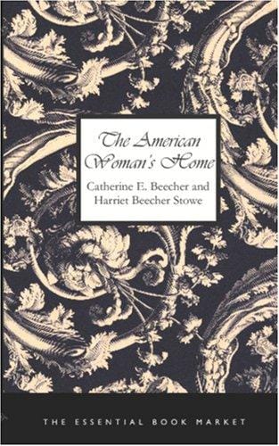 The American Woman\'s Home