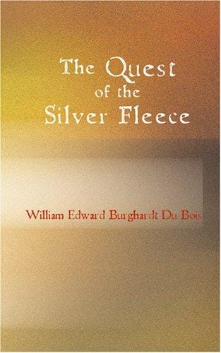 The Quest of the Silver Fleece: A Novel