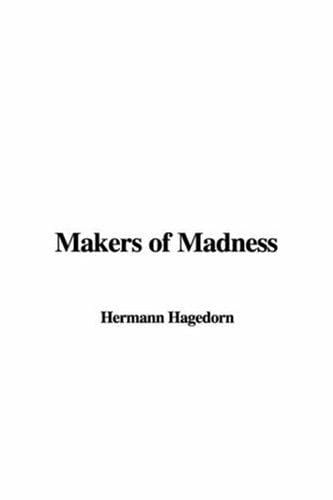 Makers of Madness