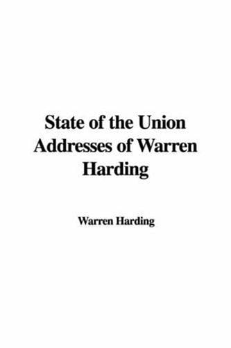 State of the Union Addresses of Warren Harding
