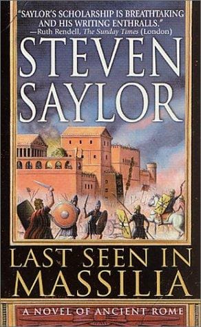 Last Seen in Massilia: A Novel of Ancient Rome