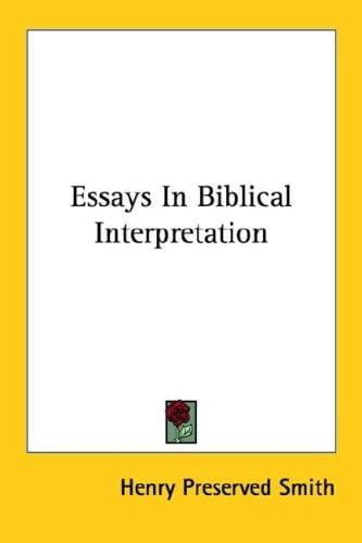 Essays In Biblical Interpretation