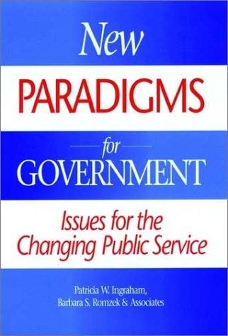 New paradigms for government: issues for the changing public service