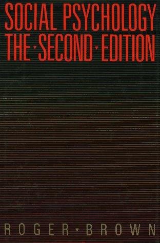 Social Psychology, 2nd Ed