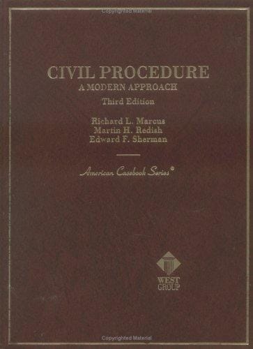 Civil procedure: a modern approach