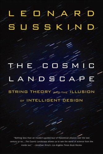 The Cosmic Landscape: String Theory and the Illusion of Intelligent Design