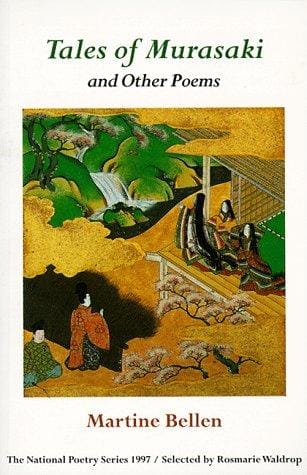 Tales of Murasaki: And Other Poems (New American Poetry Series)