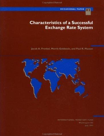 Characteristics of a successful exchange rate system
