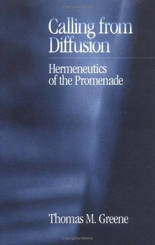 Calling from diffusion: hermeneutics of the promenade