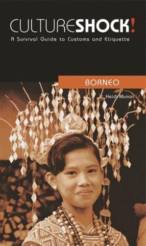 Culture Shock! Borneo