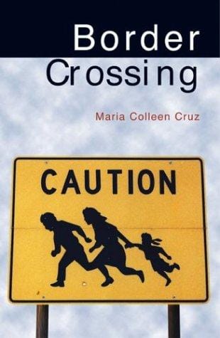 Border crossing: a novel
