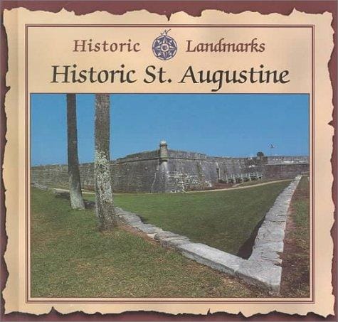 Historic st Autustine: Historic Landmarks